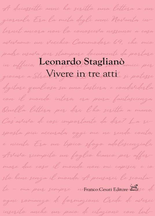 Vivere in tre atti - Leonardo Staglianò - copertina