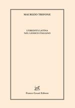 L'eredità latina nel lessico italiano