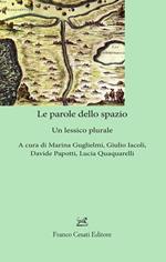 Le parole dello spazio. Un lessico plurale