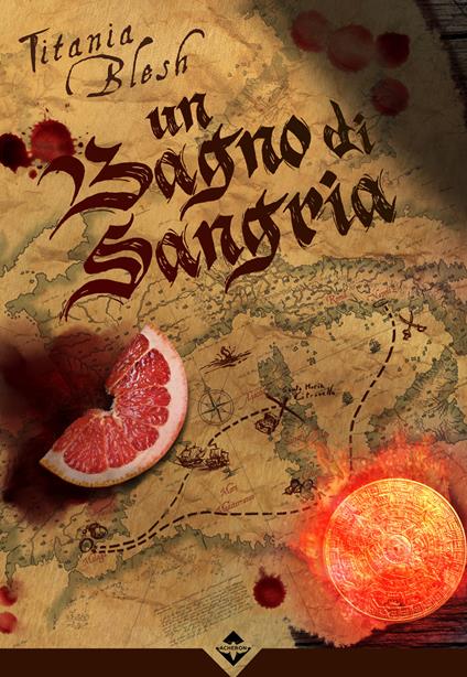 Un Bagno di Sangria - Titania Blesh - ebook