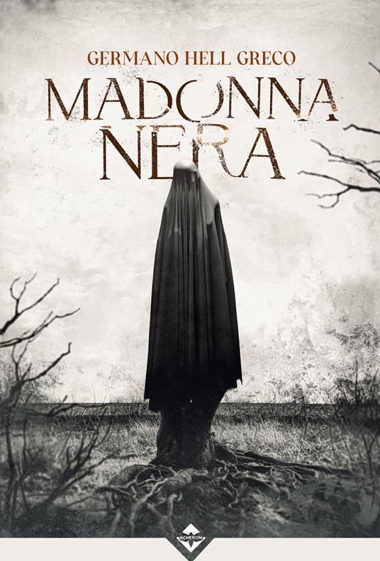 Madonna nera - Germano Hell Greco - copertina