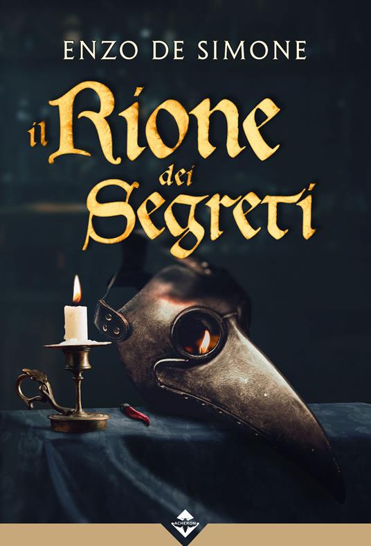 Il rione dei segreti - Enzo De Simone - copertina