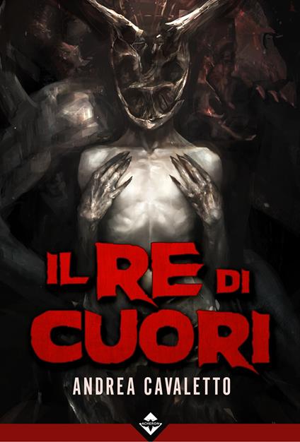 Il re di cuori - Andrea Cavaletto - copertina