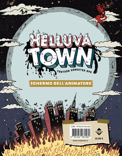 Helluva town. Schermo dell'animatore - Acheron Games - copertina