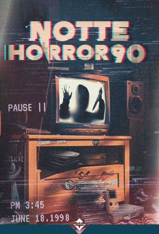 Notte horror 90 - AA.VV.,Christian Sartirana - ebook