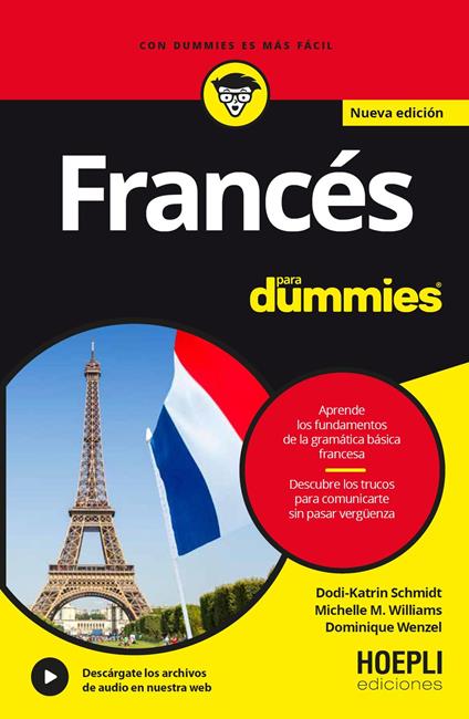Francés para dummies - Michelle M. Williams,Dodi-Katrin Schmidt,Dominique Wenzel - ebook