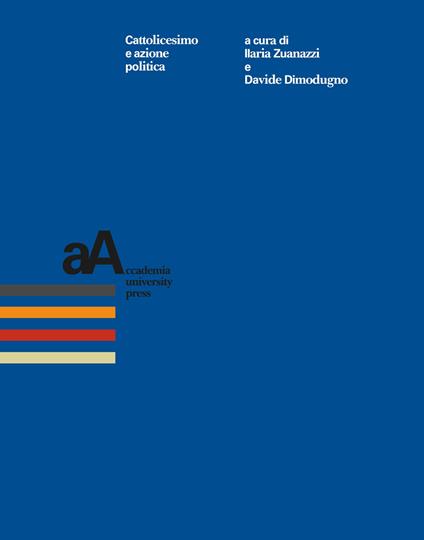 Cattolicesimo e azione politica - copertina