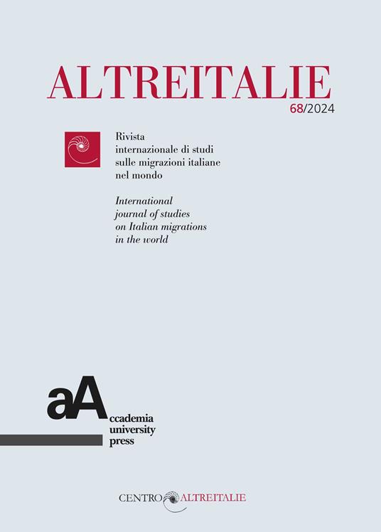 Altreitalie. Rivista internazionale di studi sulle popolazioni di origine italiana nel mondo (2024). Vol. 68 - copertina