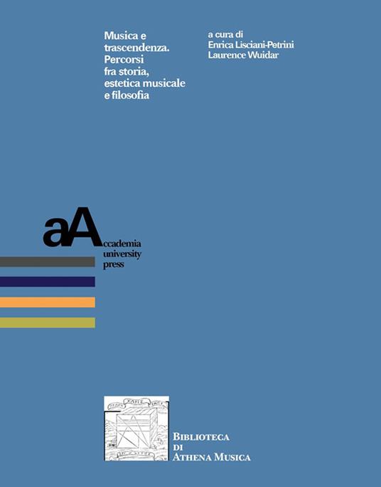 Musica e trascendenza. Percorsi fra storia, estetica musicale e filosofia - copertina