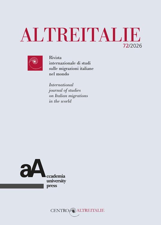 Altreitalie. Rivista internazionale di studi sulle popolazioni di origine italiana nel mondo (2026). Vol. 72 - copertina