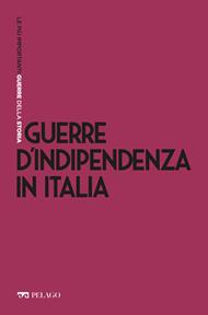 Guerre d'indipendenza in Italia