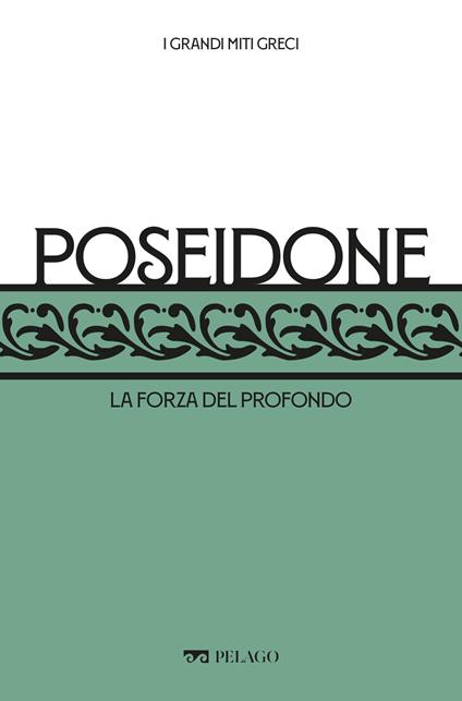 Poseidone. La forza del profondo - Salvatore Renna - ebook