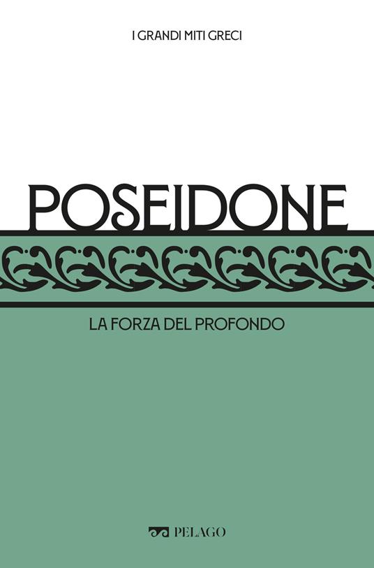 Poseidone. La forza del profondo - Salvatore Renna - ebook