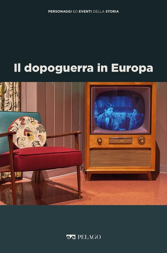 Il dopoguerra in Europa - Francesco Petrini - ebook