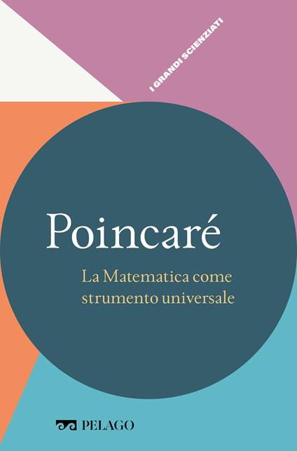 Poincaré. La matematica come strumento universale - Claudio Bartocci - ebook