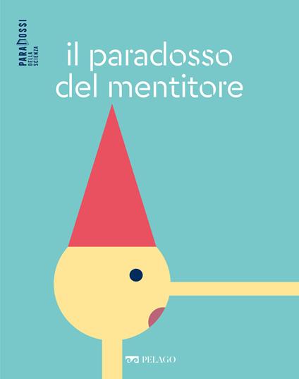 Il paradosso del mentitore - Sergio Galvan - ebook