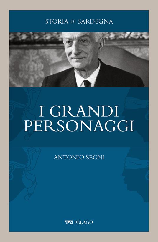 Antonio Segni - Elisabetta Paraboschi - ebook