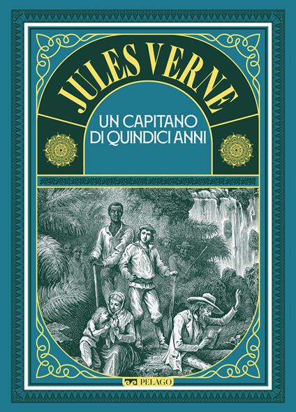 Un capitano di quindici anni - Jules Verne - ebook