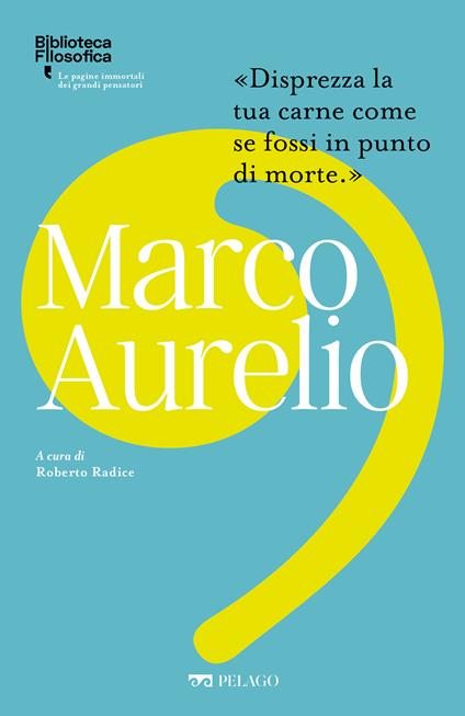 Marco Aurelio - Roberto Radice - ebook