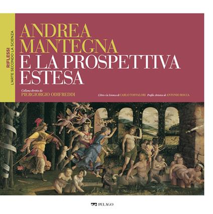 Andrea Mantegna e la prospettiva estesa - V.V.A.A. - ebook