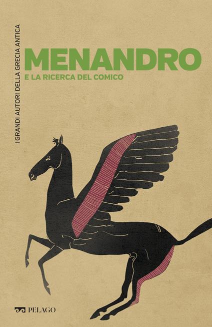 Menandro e la ricerca del comico - Paola Ingrosso - ebook