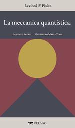 La meccanica quantistica