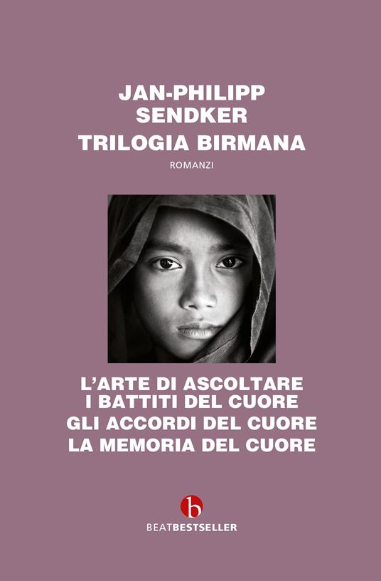 Trilogia birmana - Cofanetto - Jan-Philipp Sendker - copertina