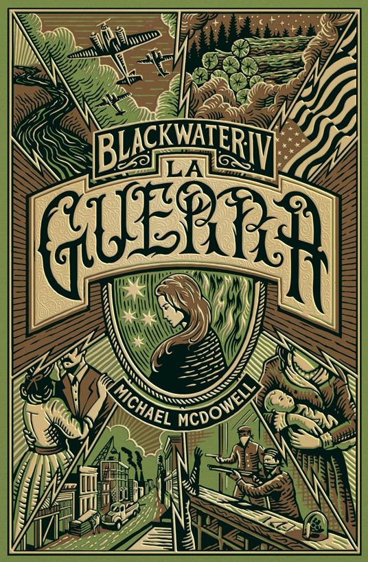 La guerra. Blackwater. Vol. 4 - Michael McDowell,Elena Cantoni - ebook