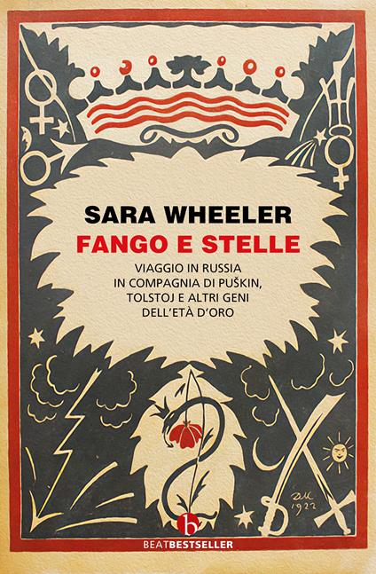 Fango e stelle. Viaggio in Russia in compagnia di Puskin, Tolstoj e altri geni dell'Età dell'oro - Sara Wheeler - copertina