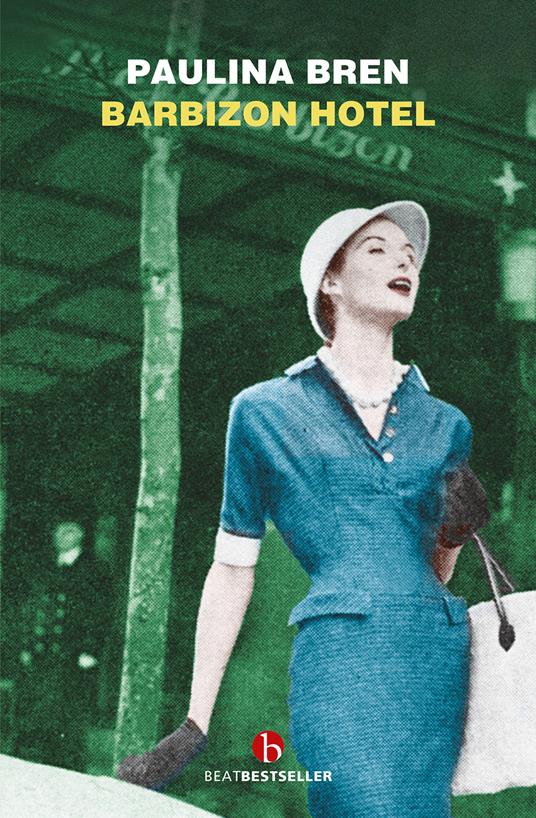 Barbizon Hotel - Paulina Bren - copertina