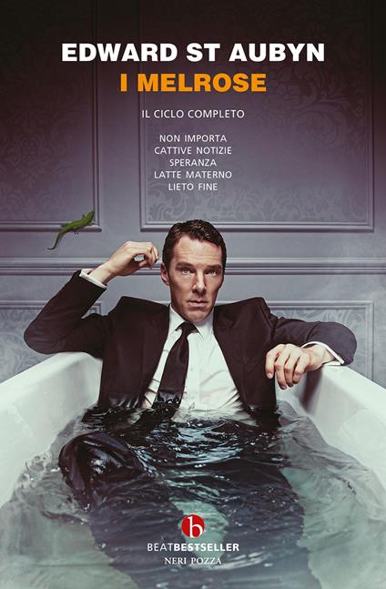I Melrose. Ediz. integrale - Edward St. Aubyn - copertina