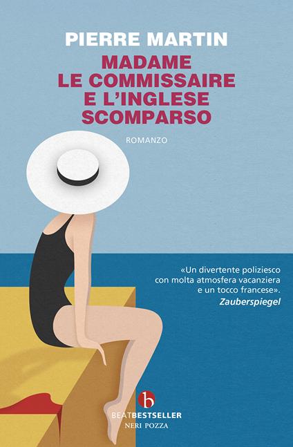 Madame le commissarie e l'inglese scomparso - Pierre Martin - copertina