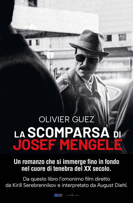 La scomparsa di Josef Mengele. Nuova ediz. - Olivier Guez - copertina