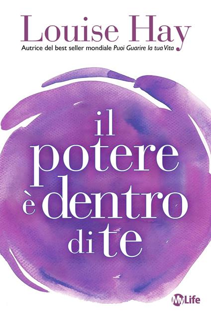 Il potere è dentro di te - Louise L. Hay - copertina
