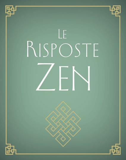 Le risposte zen - Namo Tenzin - copertina