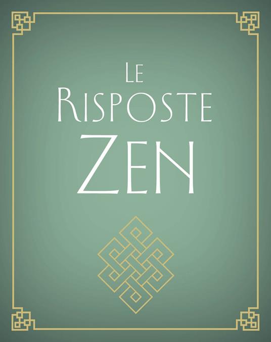 Le risposte zen - Namo Tenzin - copertina