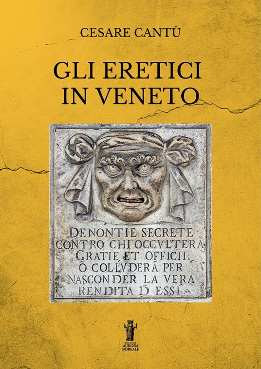 Gli eretici in Veneto - Cesare Cantù - copertina