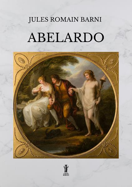 Abelardo - Jules Romain Barni - ebook