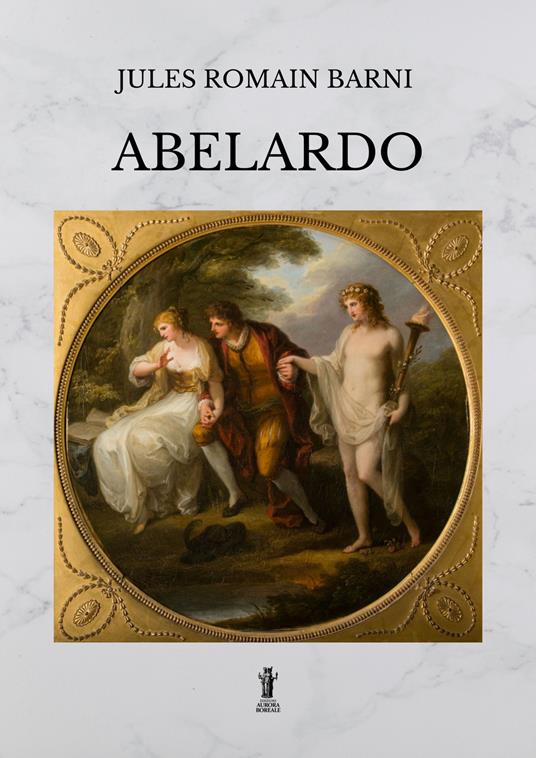 Abelardo - Jules Romain Barni - ebook