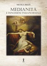 Medianità e fenomeni paranormali