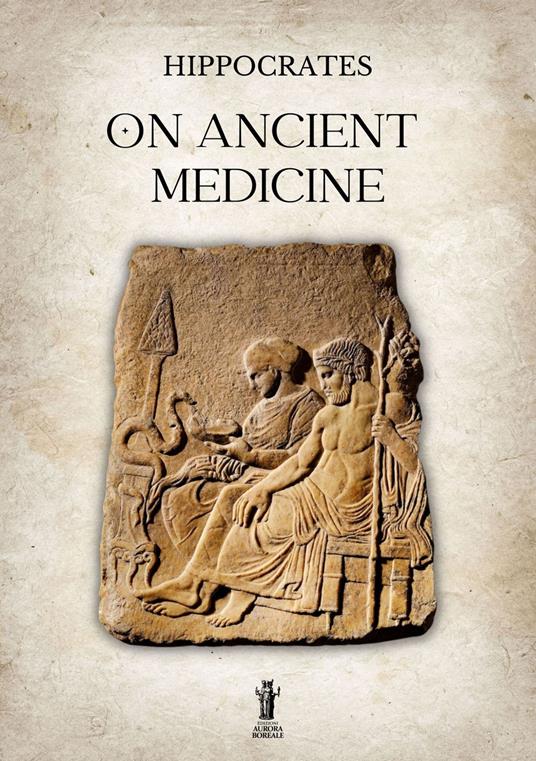 On ancient medicine - Ippocrate - copertina