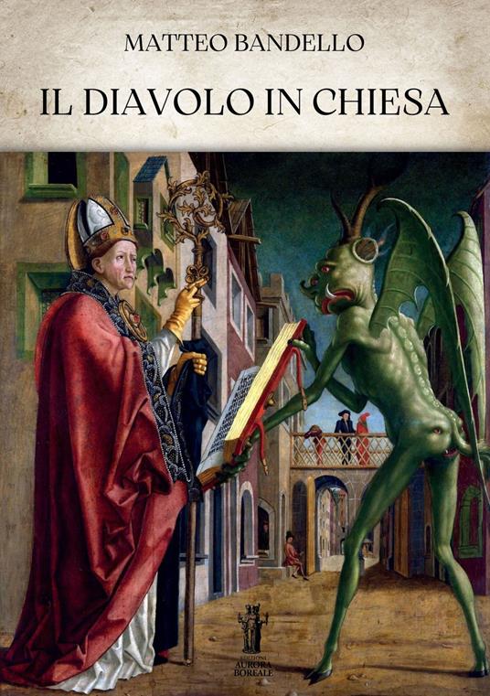 Il diavolo in chiesa - Matteo Bandello - ebook
