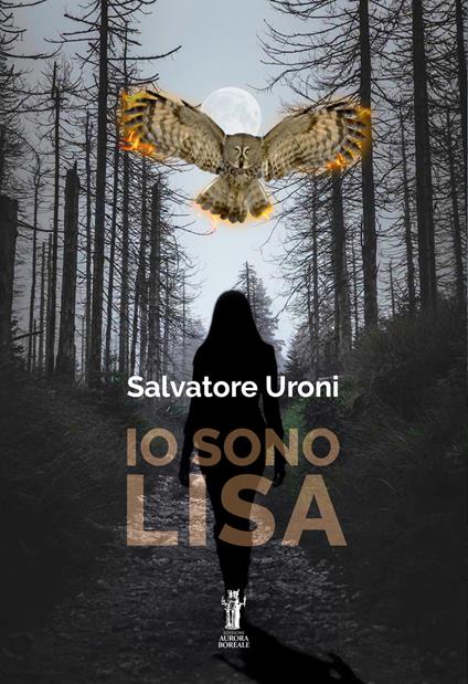 Io sono Lisa - Salvatore Uroni - ebook
