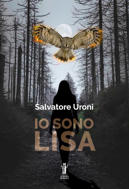 Io sono Lisa - Salvatore Uroni - ebook