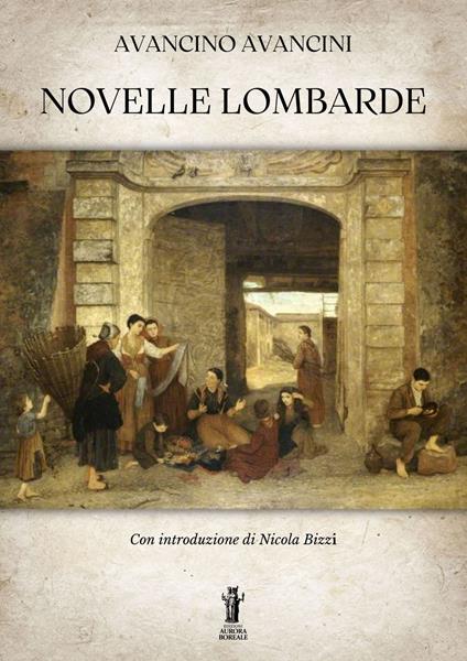 Novelle lombarde - Avancinio Avancini - ebook
