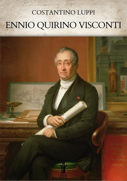 Ennio Quirino Visconti - Costantino Luppi - ebook