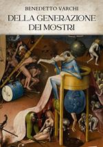 Della generazione dei mostri