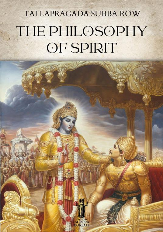 The philosophy of spirit - Tallapragada Subba Row - copertina