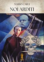 Noi Arditi