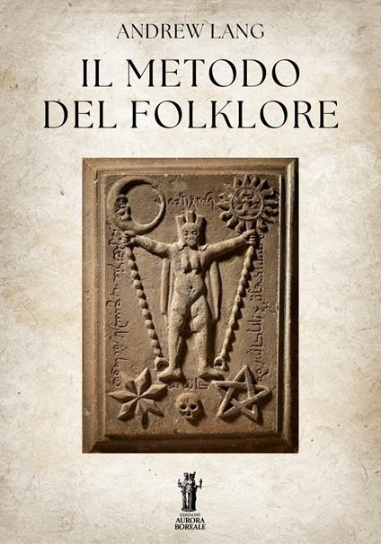 Il metodo del folklore - Andrew Lang - ebook